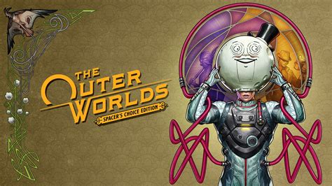 The Outer Worlds: Spacer’s Choice Edition (v1.5676.18651.0 + All DLCs.